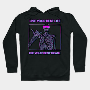 LIVE YOUR BEST LIFE DIE YOUR BEST DEATH Pink and blue 3D Hoodie
